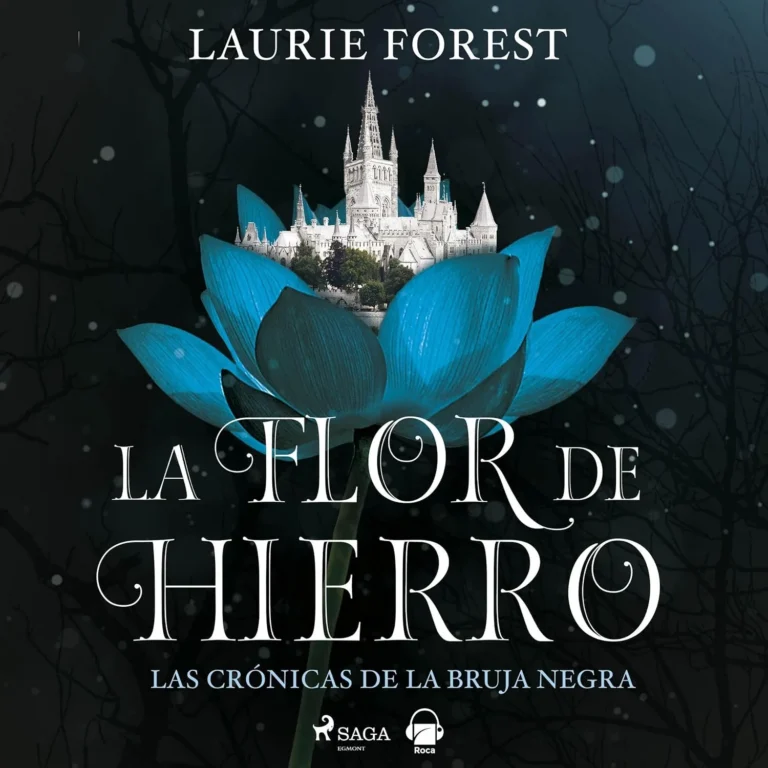 flor de hierro audiolibro gratis